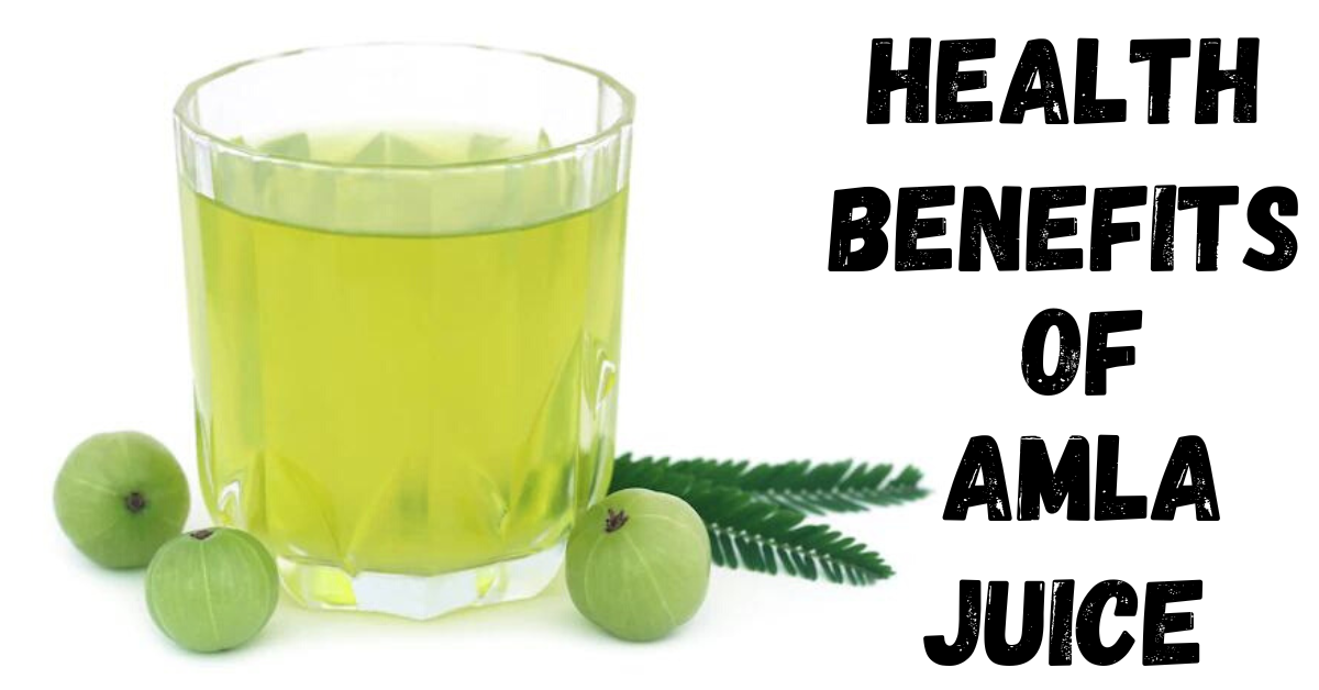 12 Incredible Health Benefits of Amla Juice